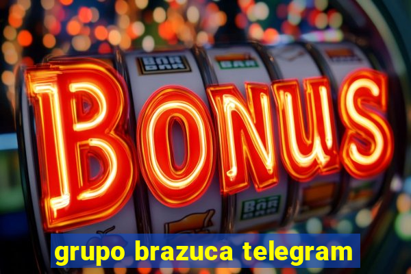 grupo brazuca telegram